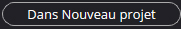 bouton nouveau projet